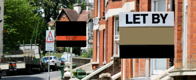 A residential street with red-brick houses displays two signs related to rental properties. The sign in the foreground reads "LET BY" indicating the property is rented out, while a sign in the background reads "TO LET" indicating a property available for rent.